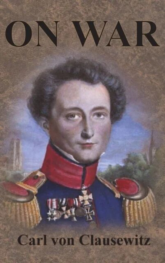 On War av Carl Von Clausewitz