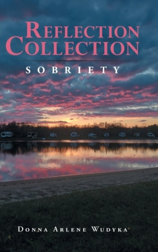 Reflection Collection av Donna Arlene Wudyka (Hardcover)