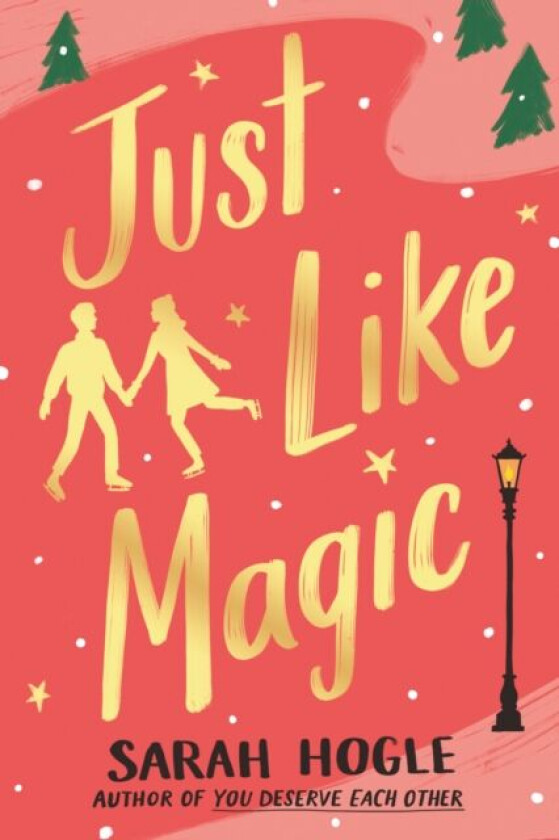 Just Like Magic av Sarah Hogle
