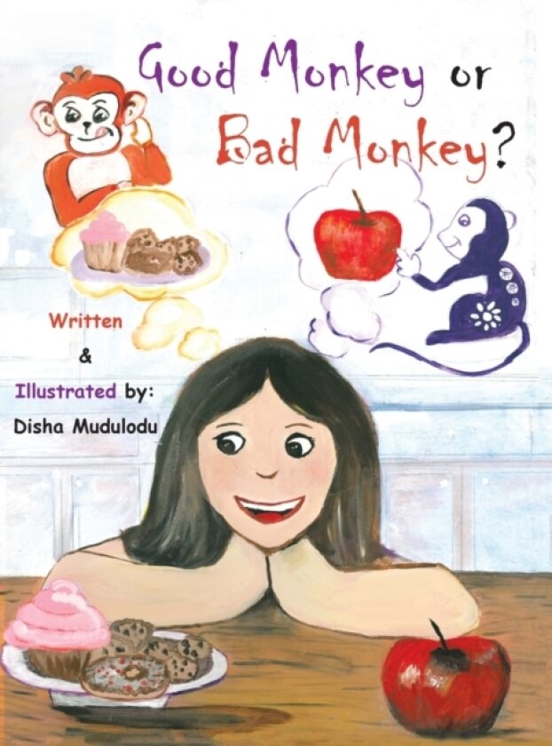 Good Monkey or Bad Monkey? av Disha Mudulodu (Hardcover)