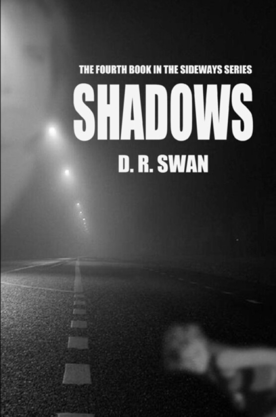 Shadows av D R Swan (Paperback)