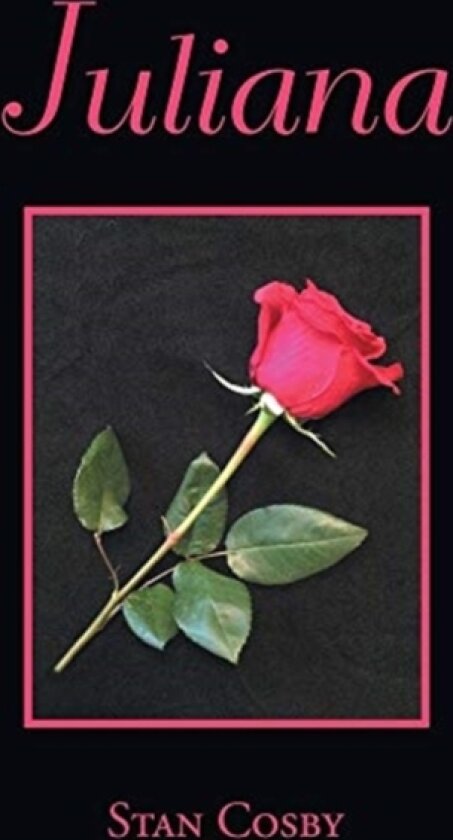 Juliana av Stan Cosby (Hardcover)