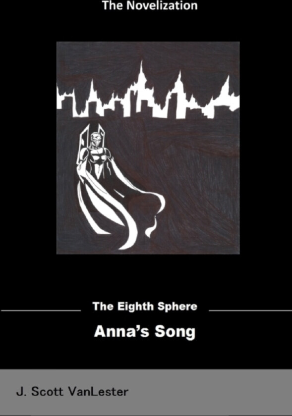 Anna's Song av J Scott Vanlester (Paperback)