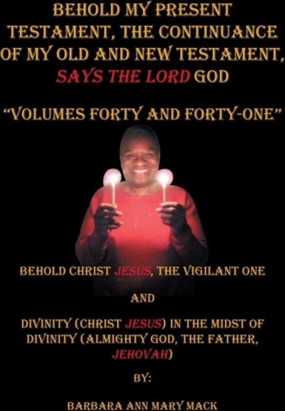 Behold My Present Testament av Barbara Ann Mary Mack (Paperback)