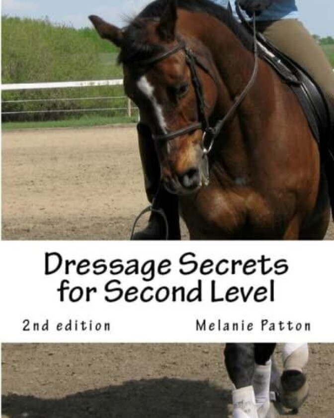 Dressage Secrets for Second Level av Melanie Patton (Paperback)