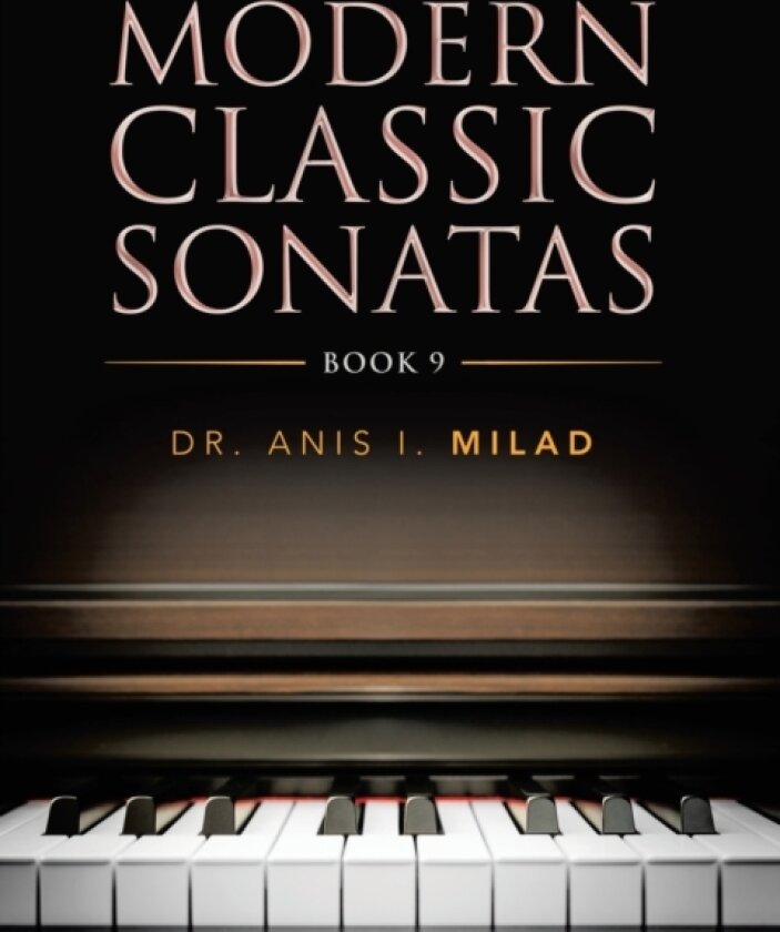 Modern Classic Sonatas av Dr Anis I Milad (Paperback)