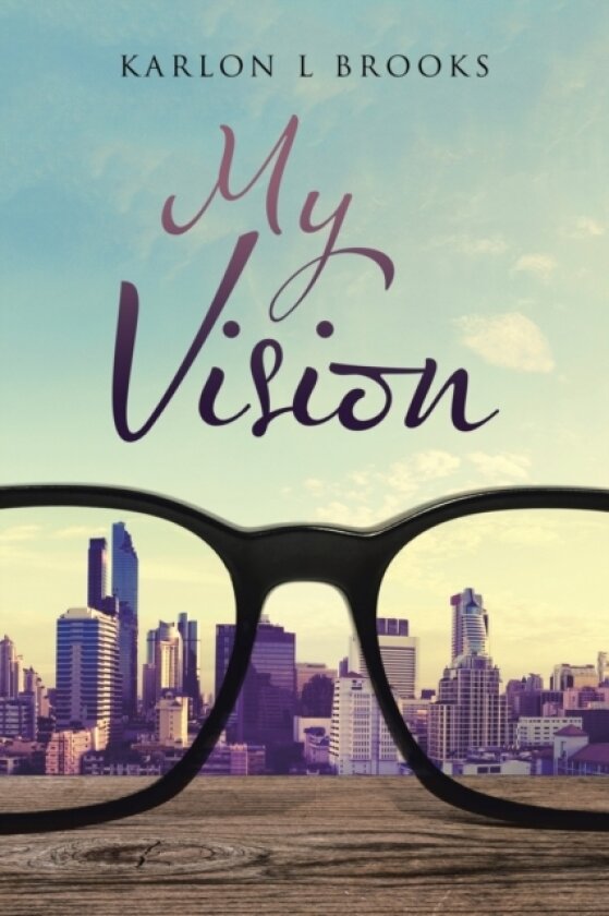 My Vision av Karlon L Brooks (Paperback)