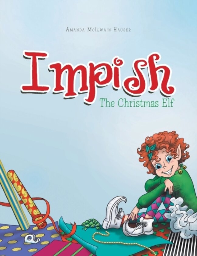Impish av Amanda McIlwain Hauser (Paperback)