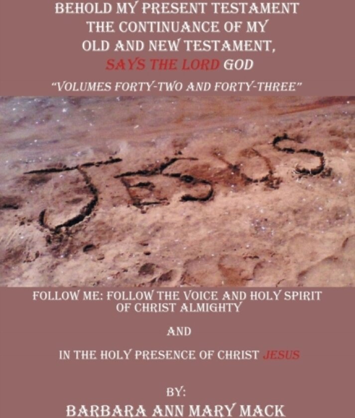 Behold My Present Testament av Barbara Ann Mary Mack (Paperback)