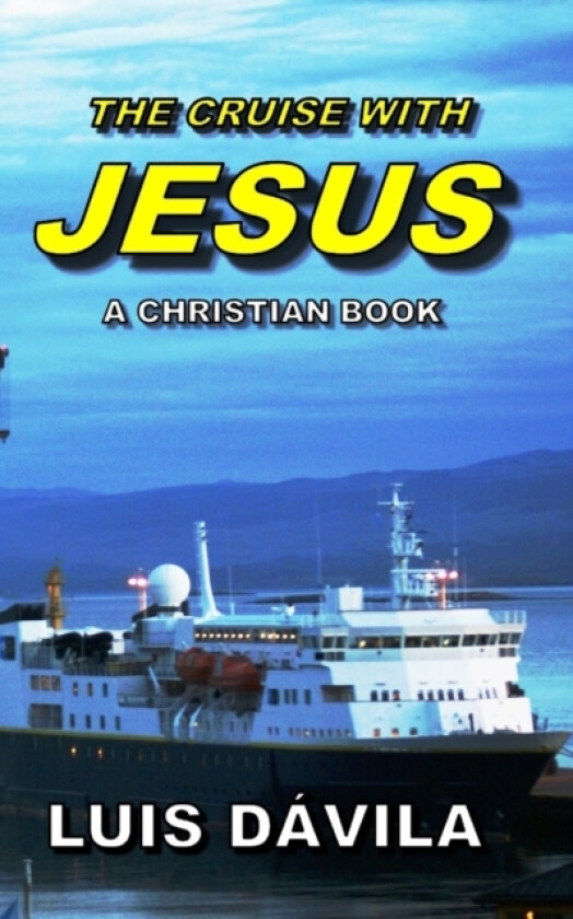 The Cruise with Jesus av Luis Davila (Paperback)