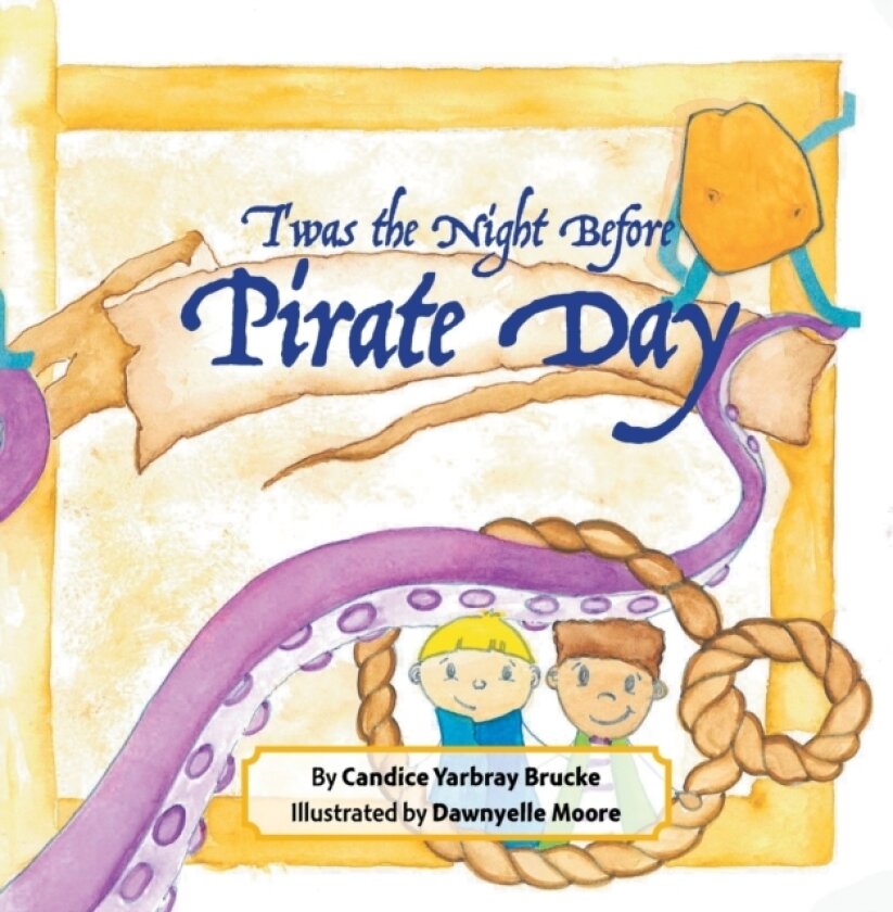 T'was the Night Before Pirate Day av Candice Yarbray Brucke (Paperback)
