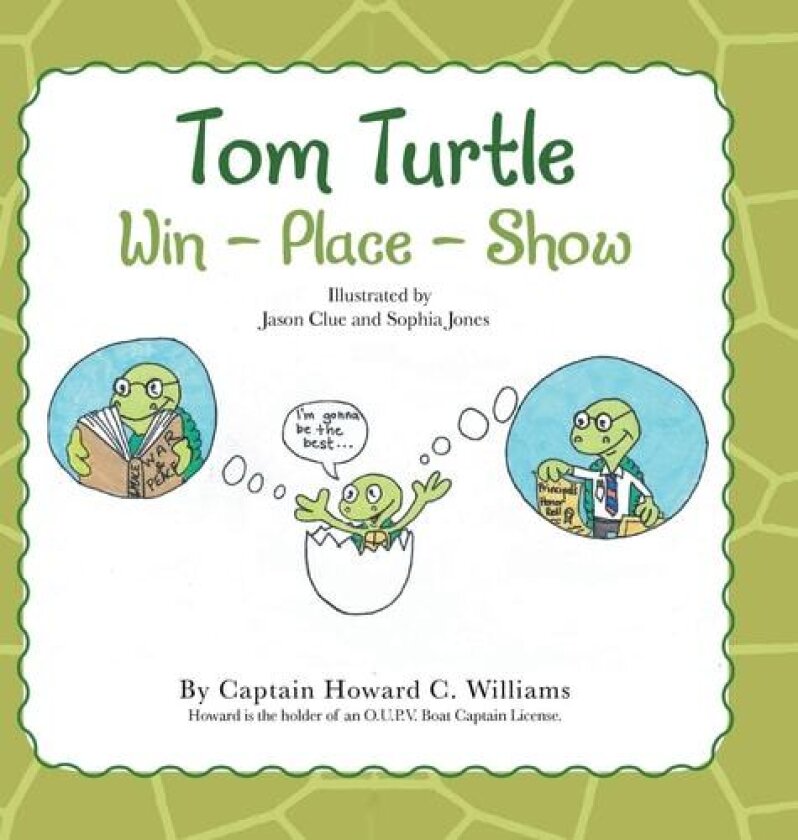 Tom Turtle av Captain Howard C Williams (Hardcover)