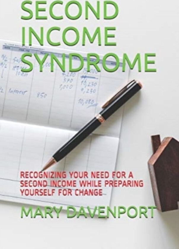Second Income Syndrome av Mary Davenport (Paperback)