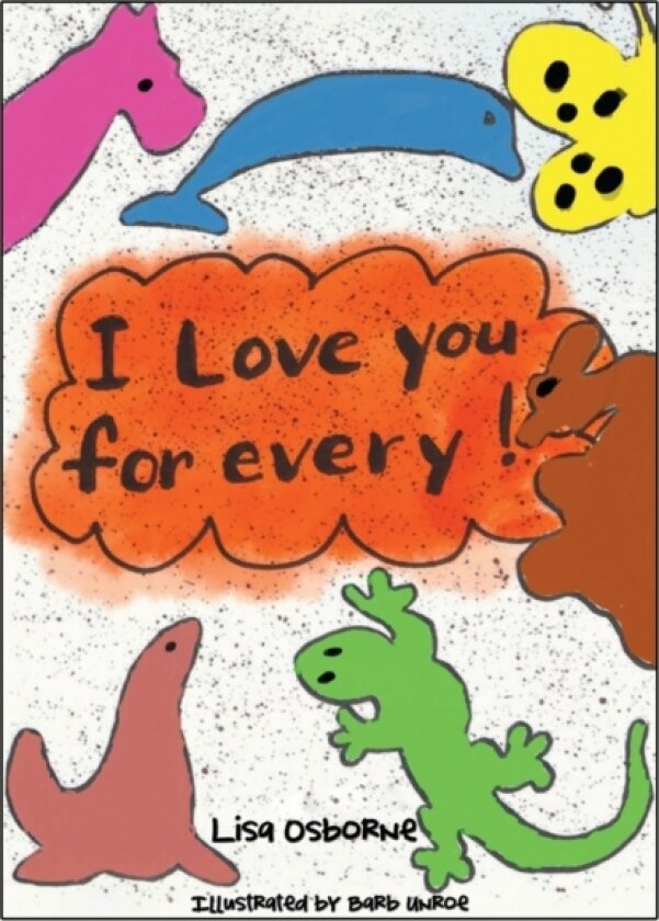 I Love You for Every! av Lisa Osborne (Paperback)