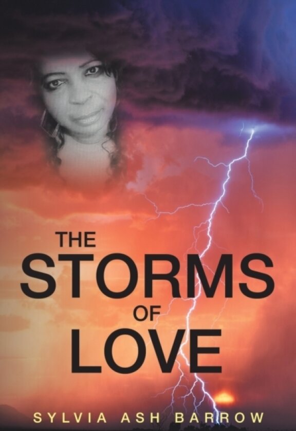 The Storms of Love av Sylvia Ash Barrow (Paperback)