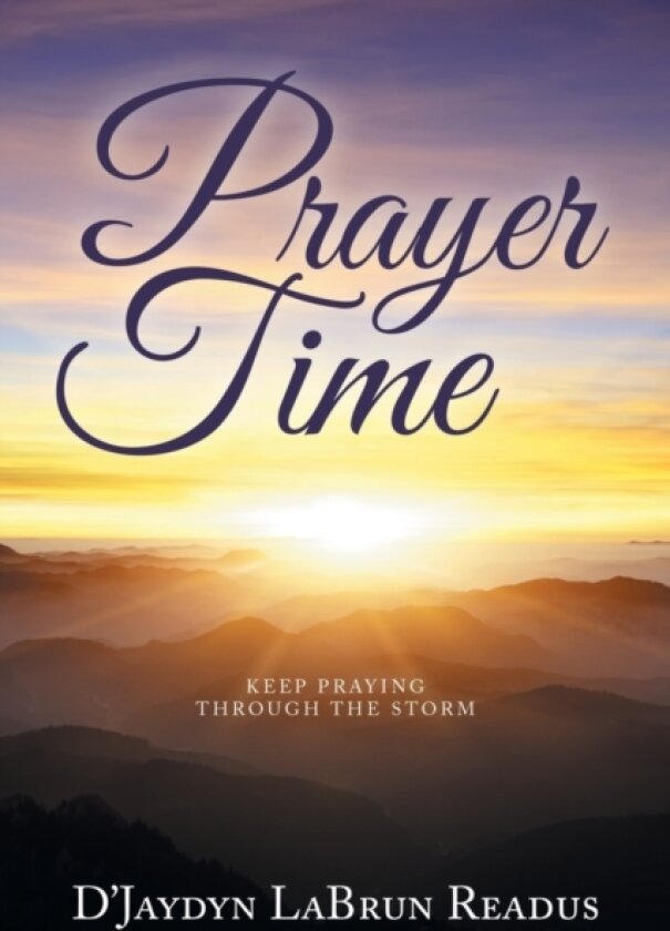 Prayer Time av D'Jaydyn Labrun Readus (Paperback)