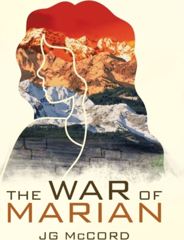 The War of Marian av Jg McCord (Hardcover)
