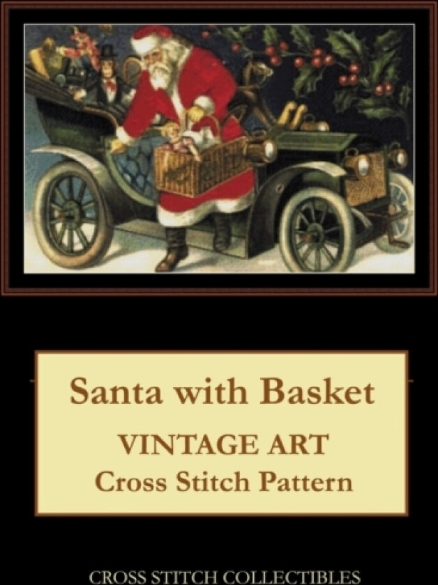 Santa with Basket av Kathleen George, Cross Stitch Collectibles (Paperback)