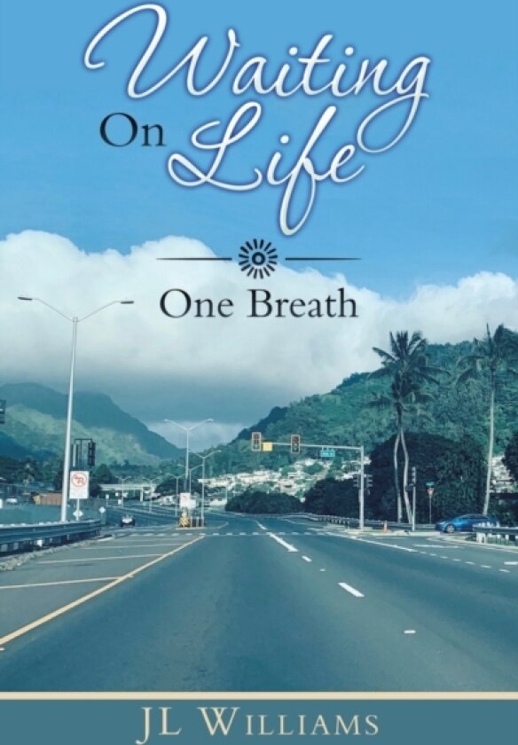 Waiting on Life av Jl Williams (Paperback)
