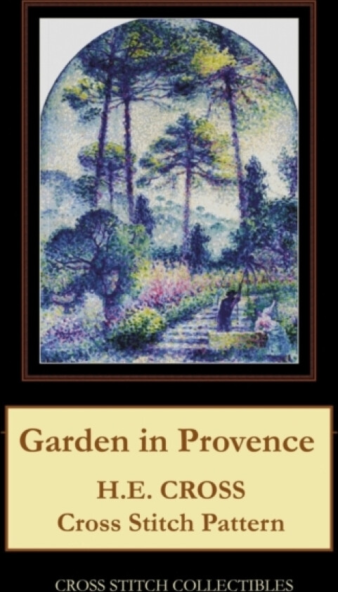 Garden in Provence av Kathleen George, Cross Stitch Collectibles (Paperback)