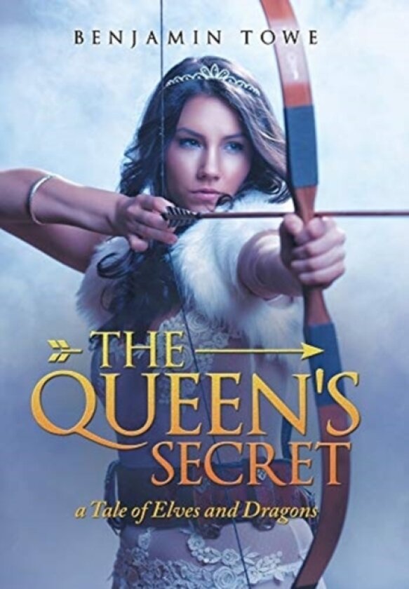 The Queen's Secret av Benjamin Towe (Hardcover)