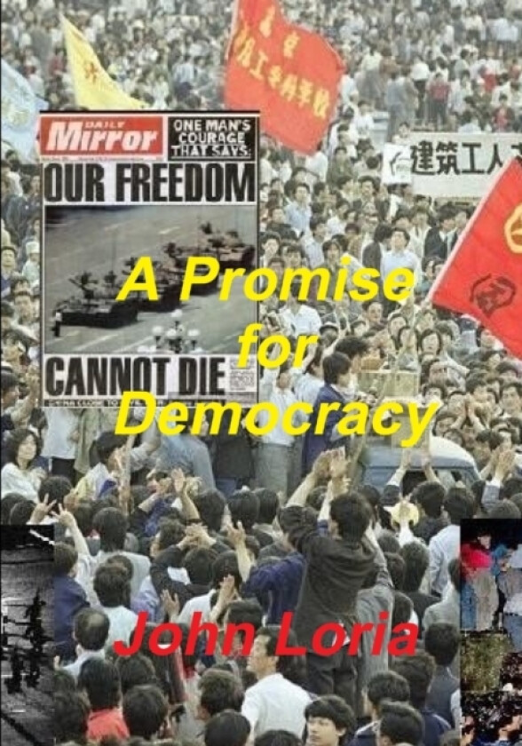 A Promise for Democracy av John Loria (Paperback)