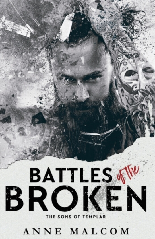 Battles of the Broken av Anne Malcom (Paperback)