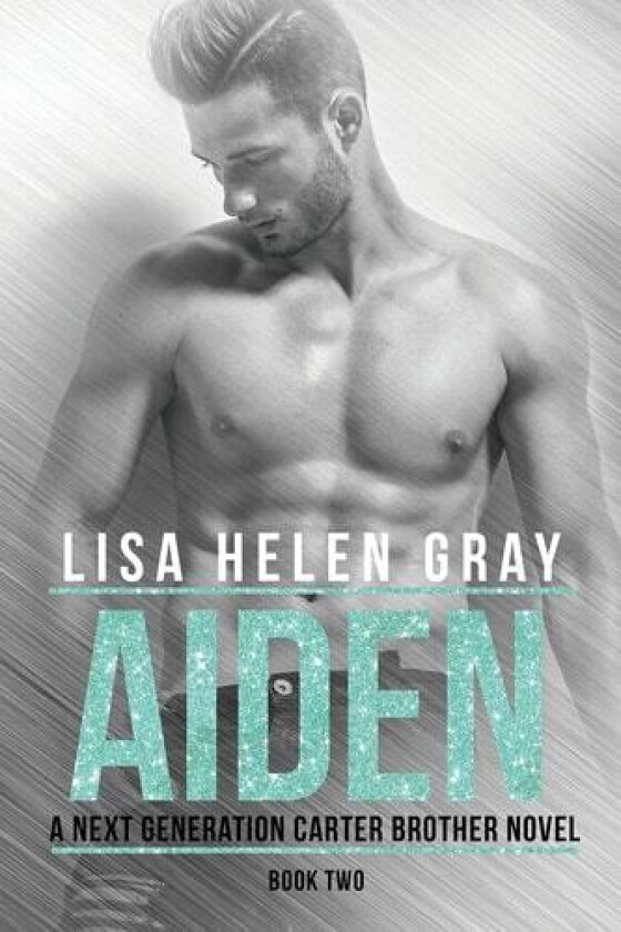 Aiden (A Next Generation Carter Brother Novel) av Lisa Helen Gray (Paperback)