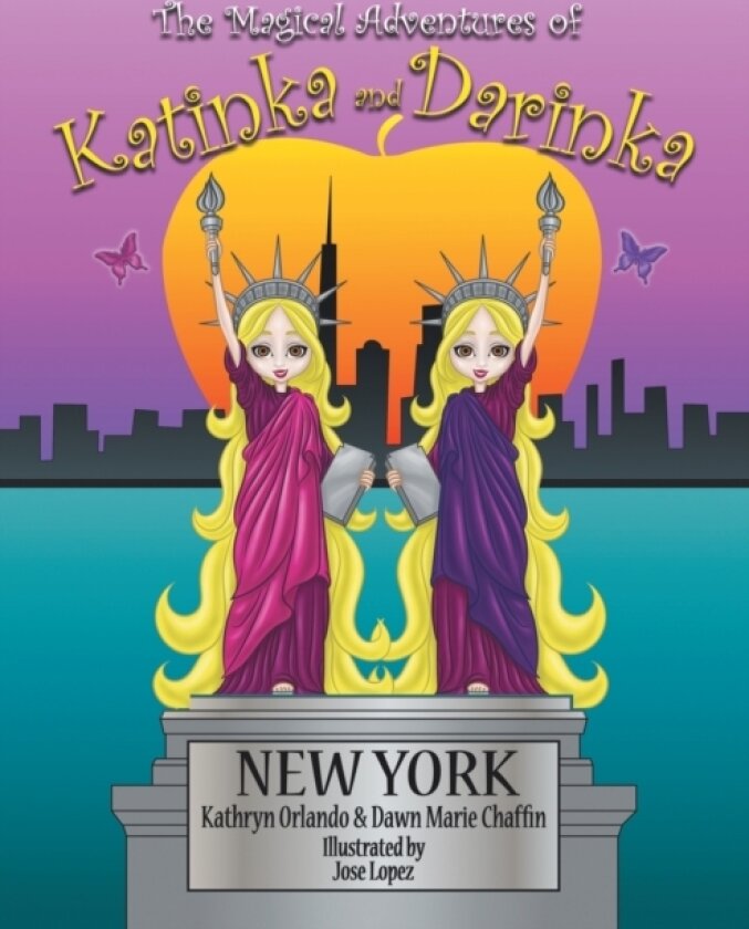 The Magical Adventures of Katinka & Darinka av Kathryn Orlando, Dawn Marie Chaffin (Paperback)