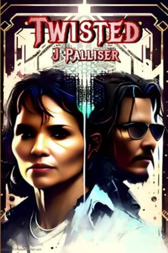 Twisted av J Palliser (Paperback)