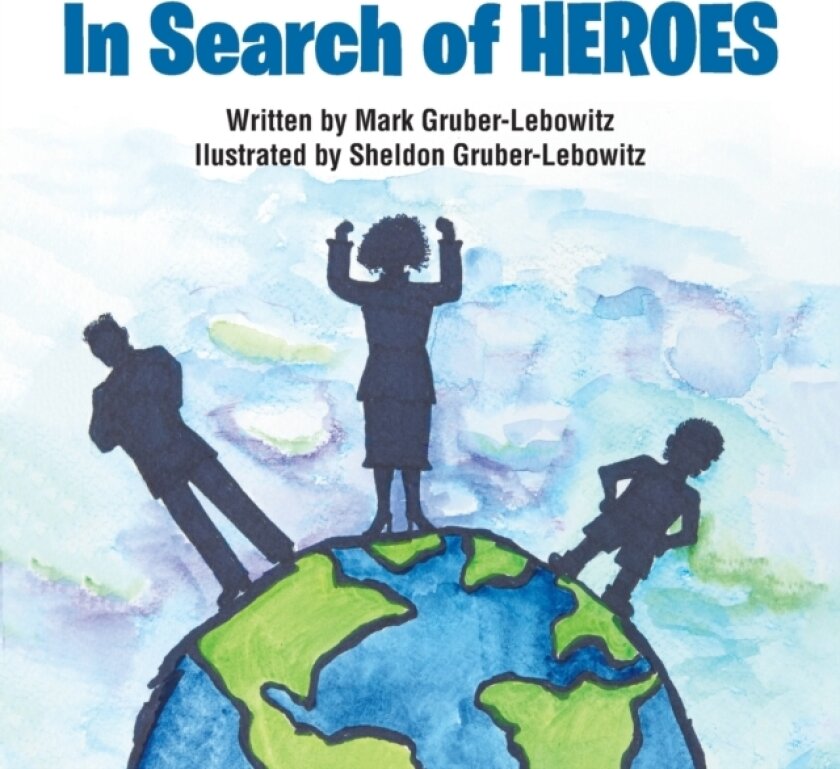 In Search of Heroes av Mark Gruber-Lebowitz (Paperback)