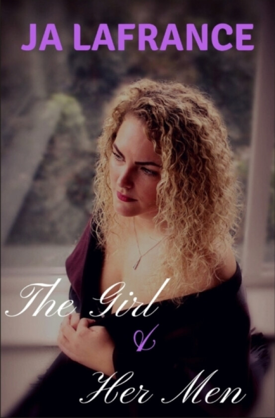 The Girl & Her Man av Ja LaFrance (Paperback)
