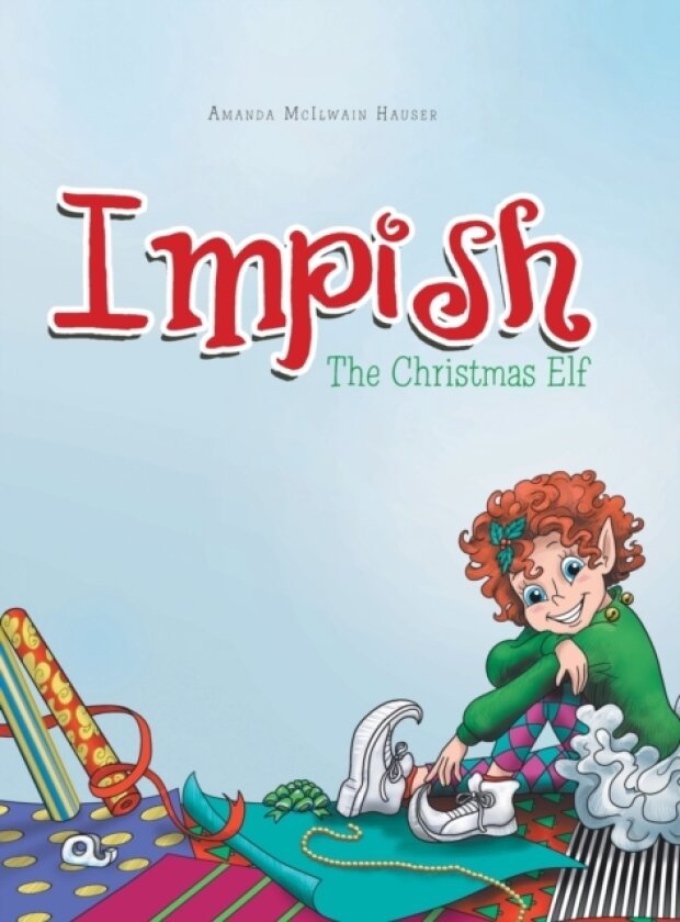 Impish av Amanda McIlwain Hauser (Hardcover)
