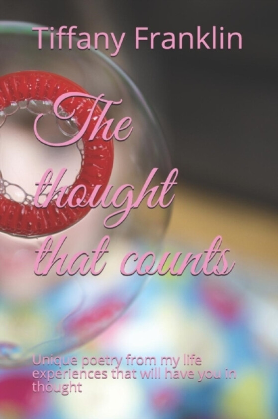 The thought that counts av Tiffany Franklin (Paperback)