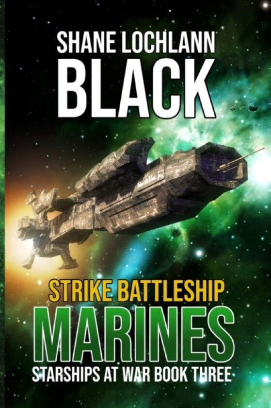 Strike Battleship Marines av Shane Lochlann Black (Paperback)
