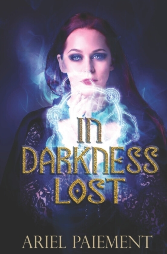 In Darkness Lost av Ariel Paiement (Paperback)