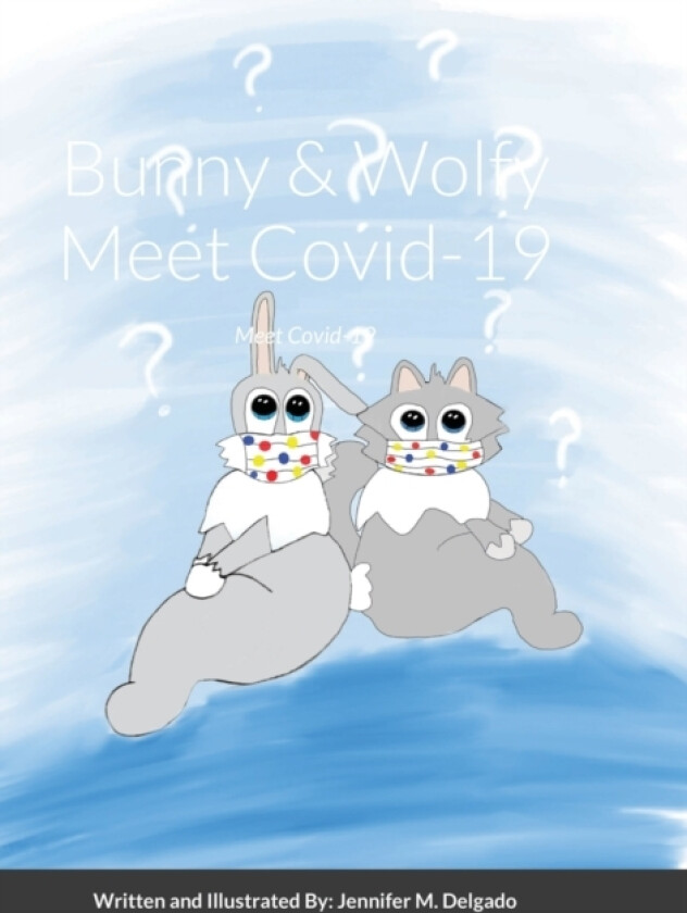 Bunny & Wolfy av Jennifer Delgado (Hardcover)