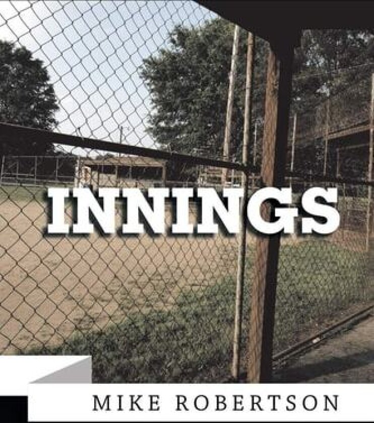Innings av Mike Robertson (Paperback)