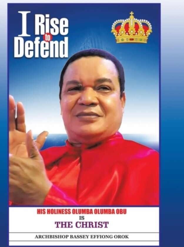 I Rise to Defend av Archbishop Bassey Effiong Orok (Hardcover)