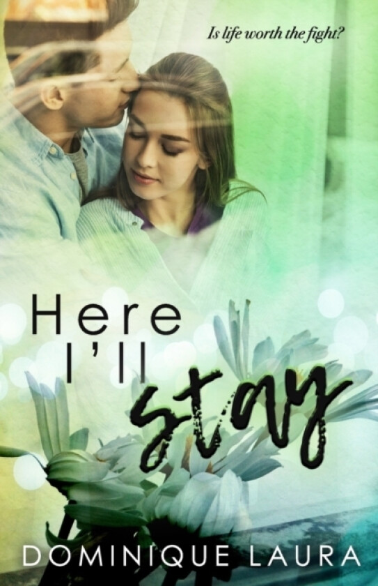 Here I'll Stay av Dominique Laura (Paperback)