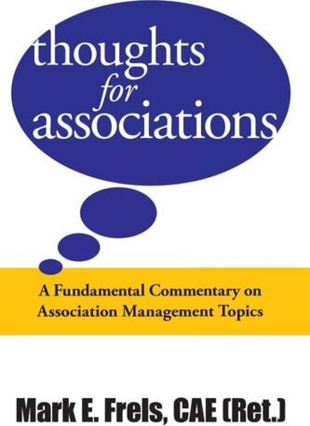 Thoughts for Associations av Mark Frels (Paperback)