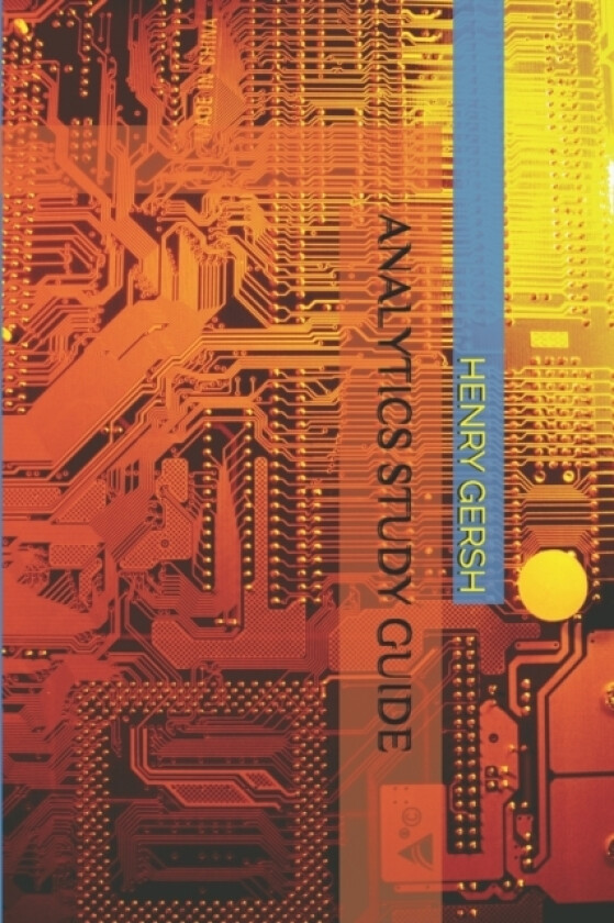 Analytics Study Guide av Henry Gersh (Paperback)