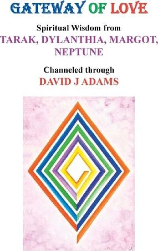Gateway of Love av David J Adams (Paperback)