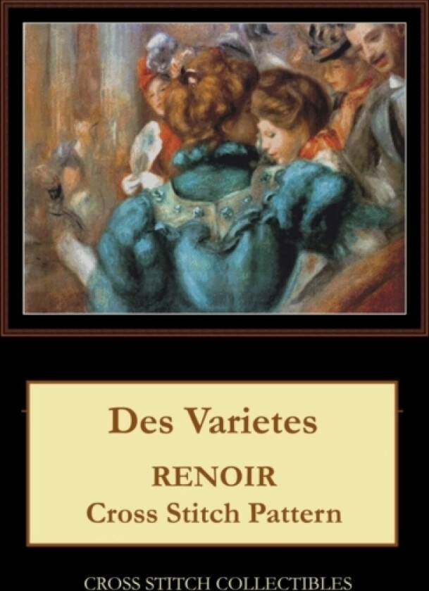 Des Varietes av Kathleen George, Cross Stitch Collectibles (Paperback)