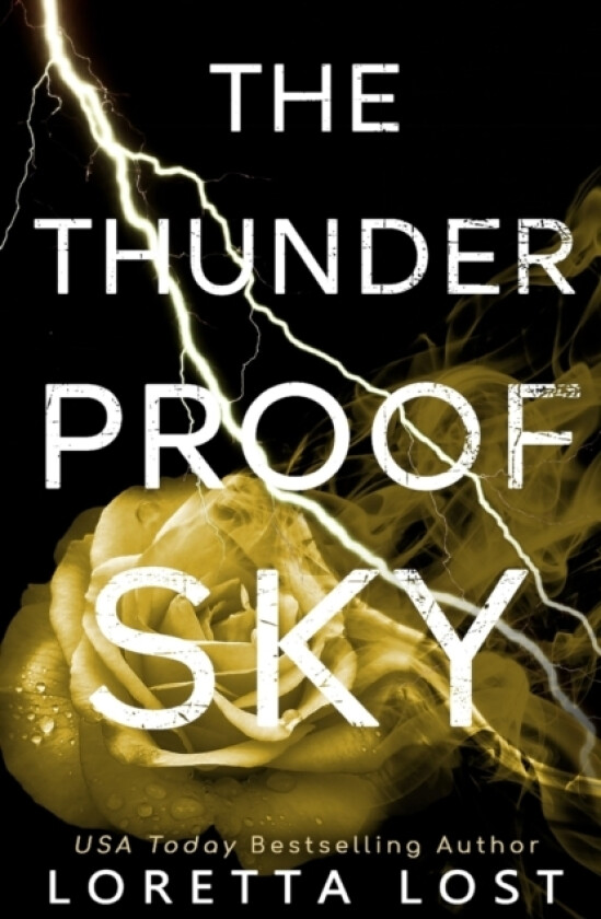 The Thunderproof Sky av Loretta Lost (Paperback)