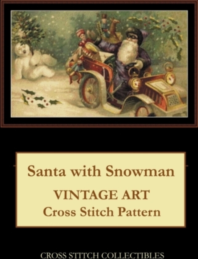 Santa with Snowman av Kathleen George, Cross Stitch Collectibles (Paperback)