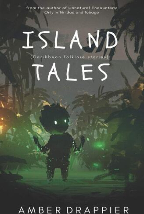 Island Tales av Amber Drappier (Paperback)