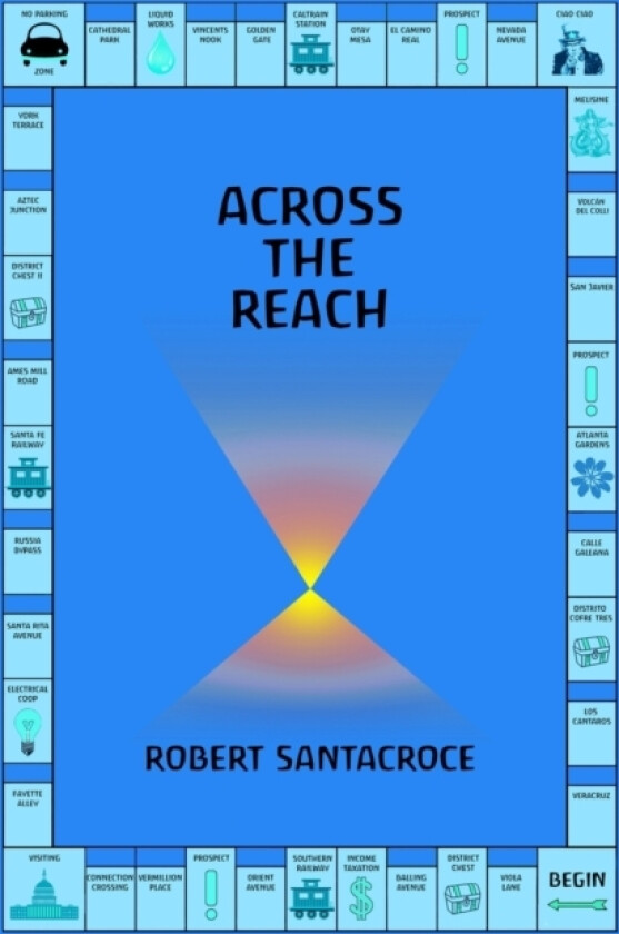 Across The Reach av Robert Santacroce (Paperback)