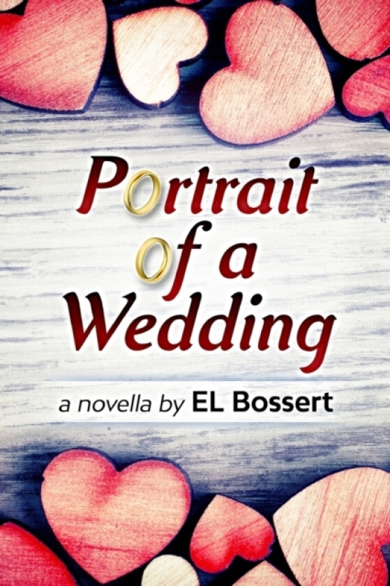 Portrait of a Wedding av E L Bossert (Paperback)