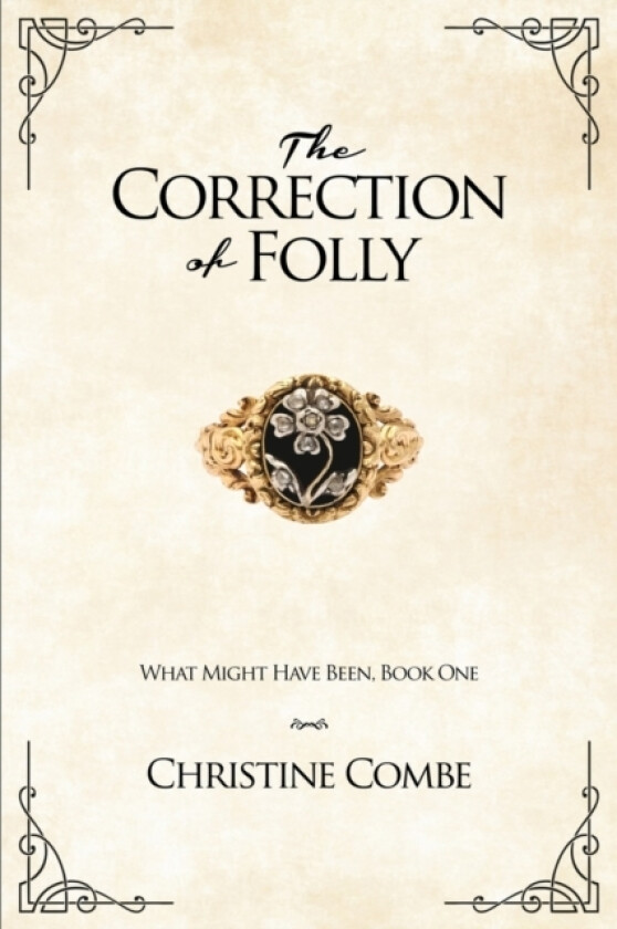 The Correction of Folly av Christine Combe (Paperback)